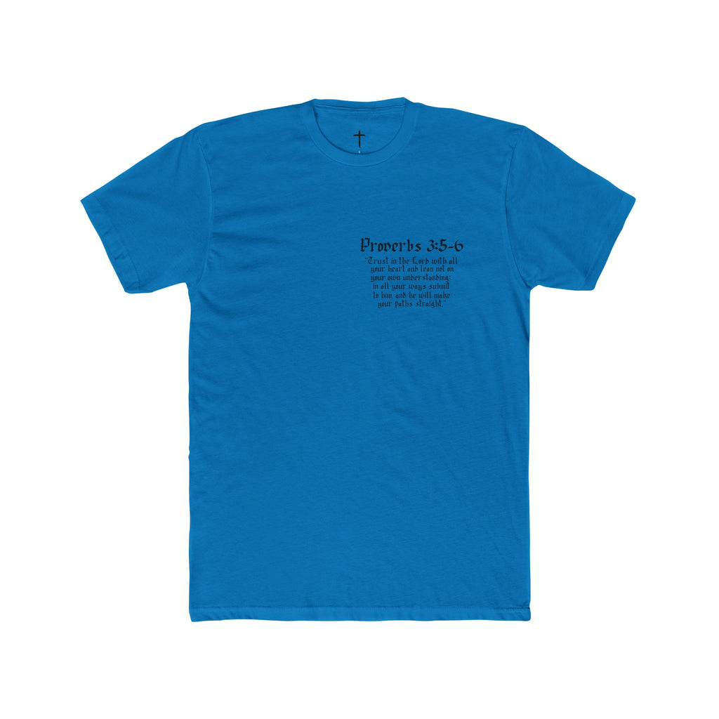 Walk In Faith Proverbs 3:5-6 T-Shirt