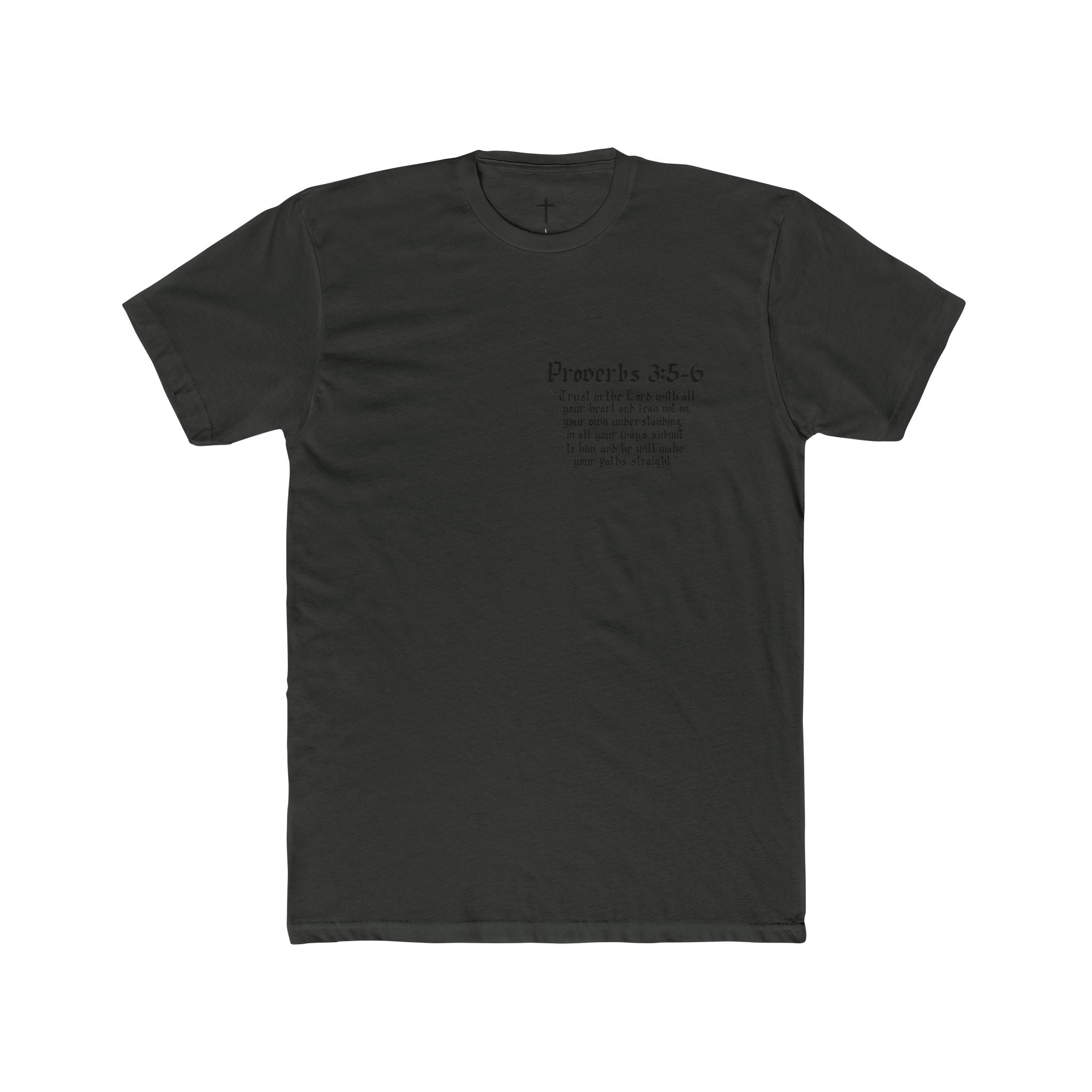 Walk In Faith Proverbs 3:5-6 T-Shirt