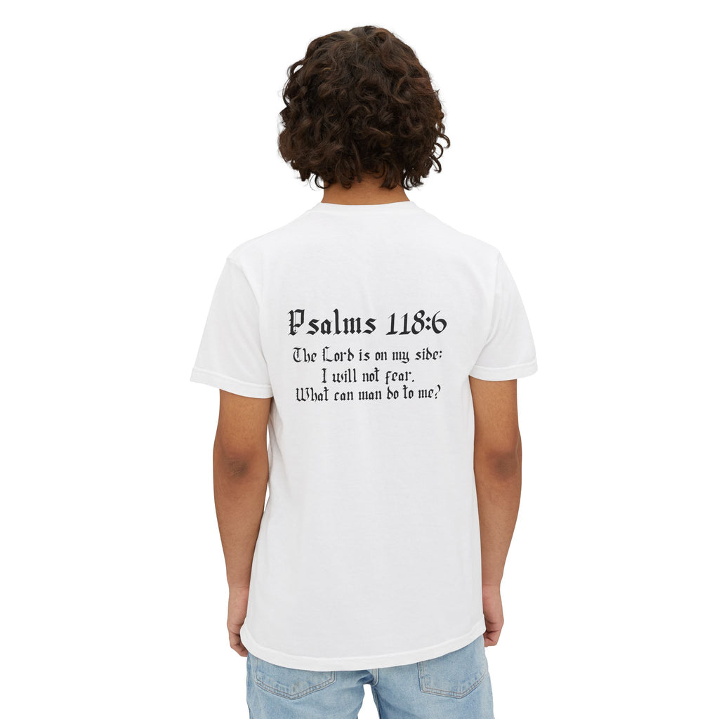 Simple Walk in Faith Psalms 118:6 T-shirt
